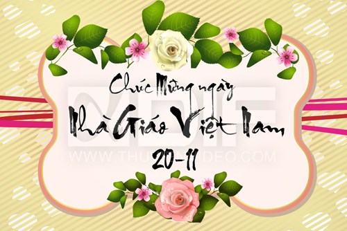 Chương trình Lễ kỷ niệm 40 năm ngày Nhà giáo Việt Nam